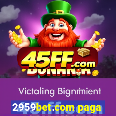 2959bet.com paga